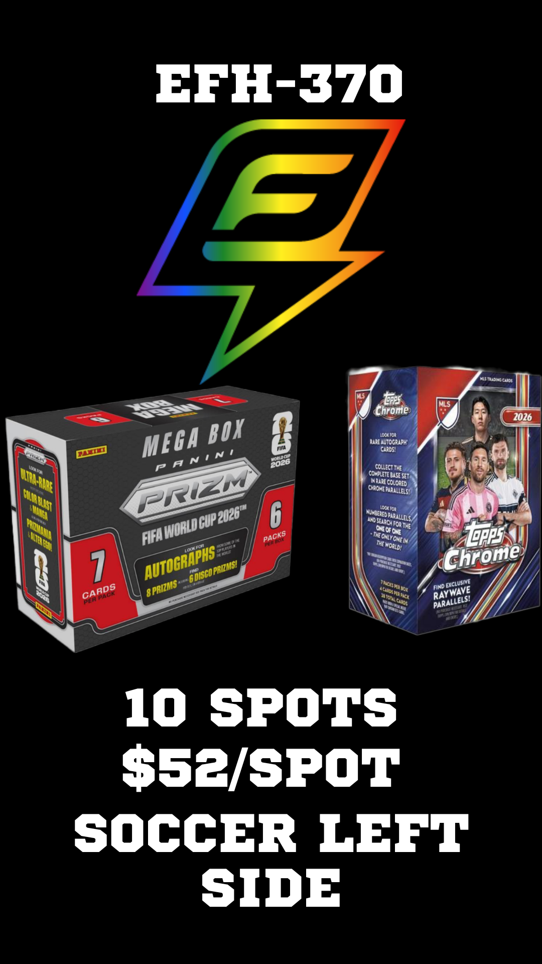 EFH-370 MLS CHROME Prizm World Cup Left Side Serial #