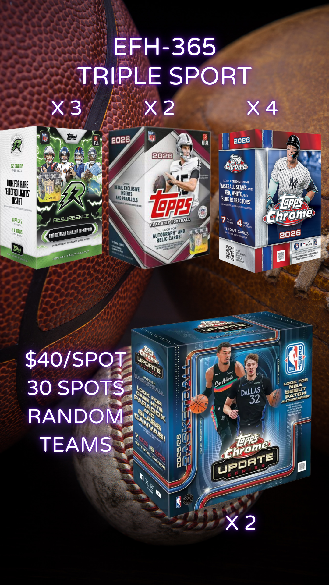 EFH-365 TRIPLE SPORT-Full spots-Random teams 30 SPOTS