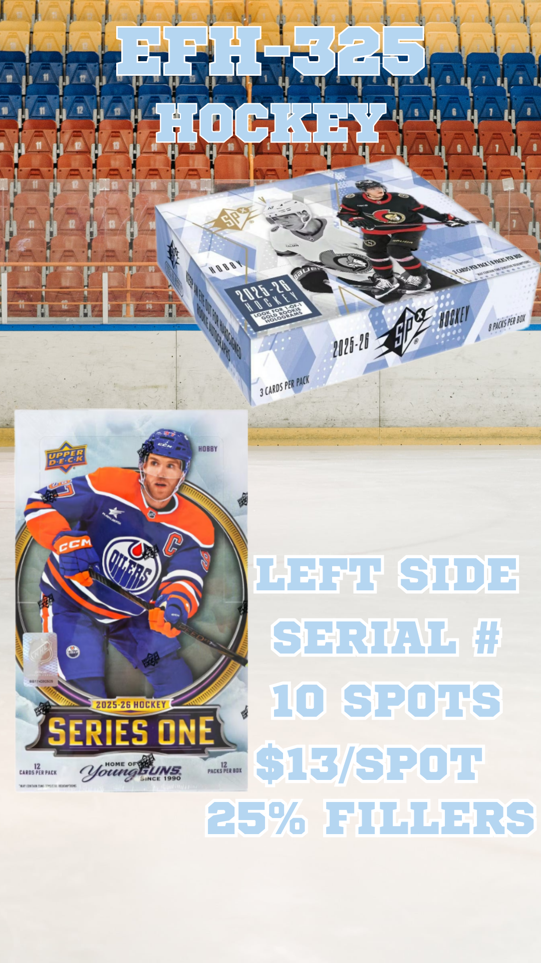 EFH-325 Hockey Left Side Serial # 25% fillers