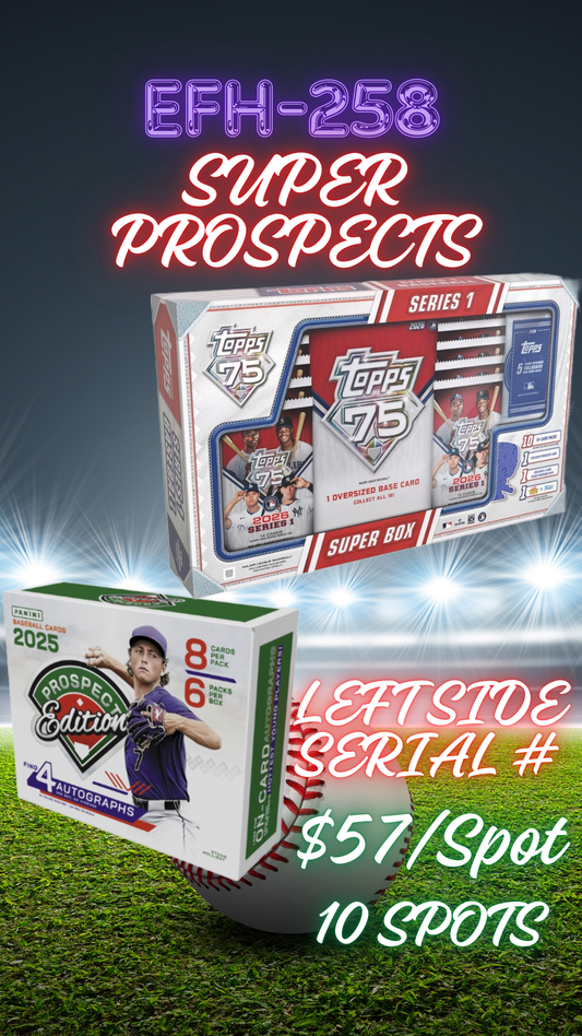 EFH-258 Super Prospects Baseball Left Side Serial #